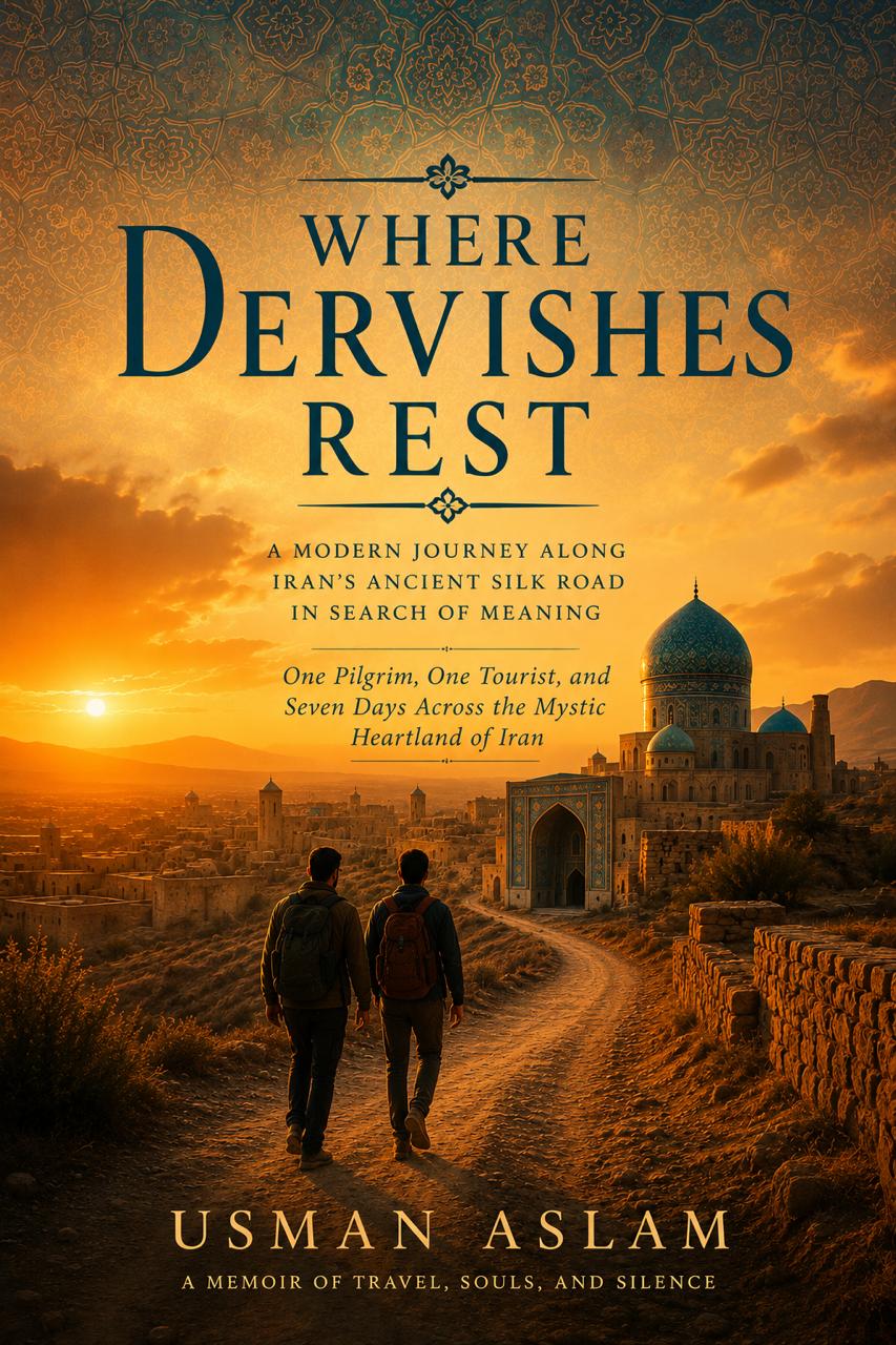 Where Dervishes Rest by Usman Aslam [PDF]